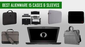 Best Alienware 15 Cases and Sleeves